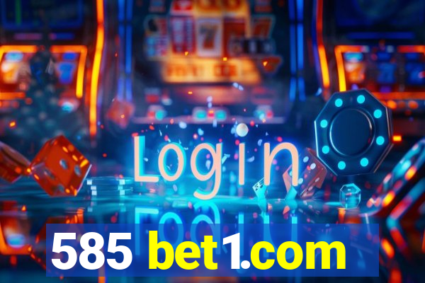 585 bet1.com